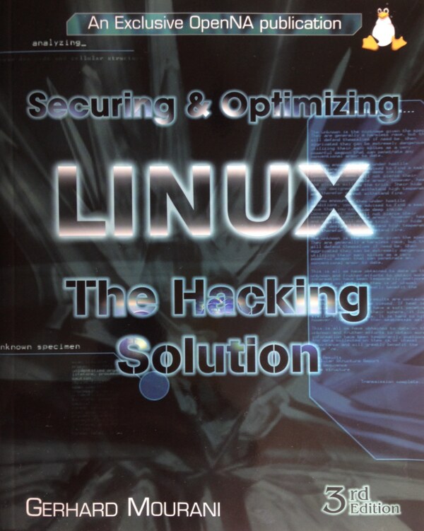 Cover of Securing & Optimizing Linux: The Hacking Solution v3.0