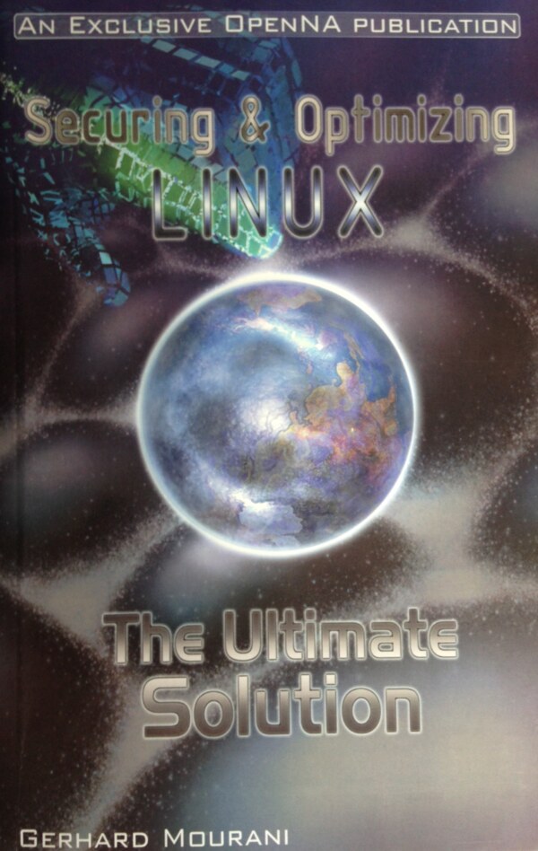 Cover of Securing & Optimizing Linux: The Ultimate Solution v2.0